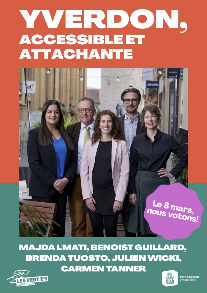 Affiche "Yverdon, Accessible et Attachante"</p>
<p>Majda L'Mati, Benoist Guillard, Brenda Tuosto, Julien Wicki, Carmen Tanner